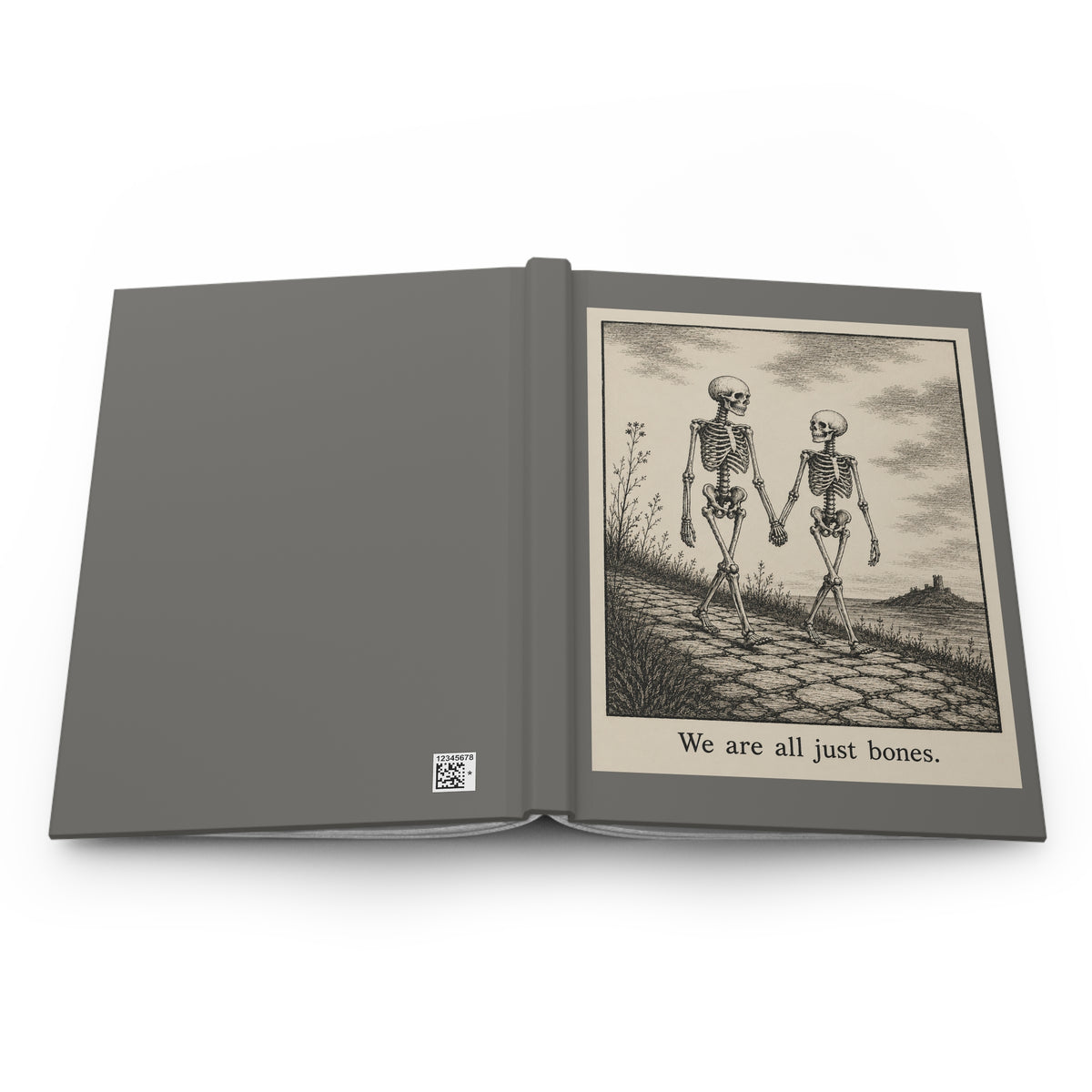 Journal Notebook, Hardcover Lined - "We are all just bones."