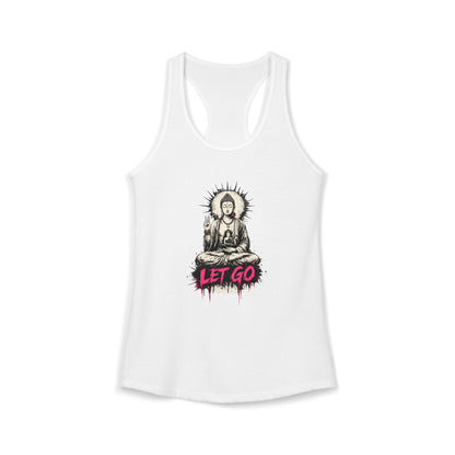 Buddha Let Go Racerback Tank
