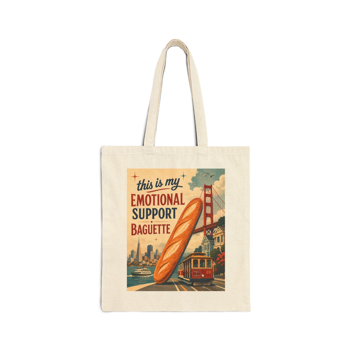 Emotional Support Baguette Canvas Tote Bag