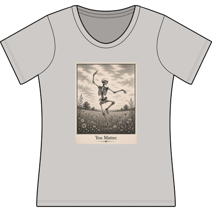 You Matter Scoop Neck Tee