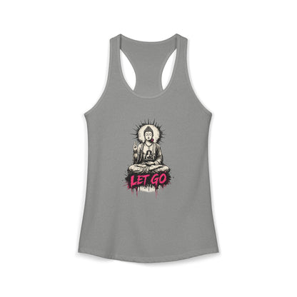 Buddha Let Go Racerback Tank