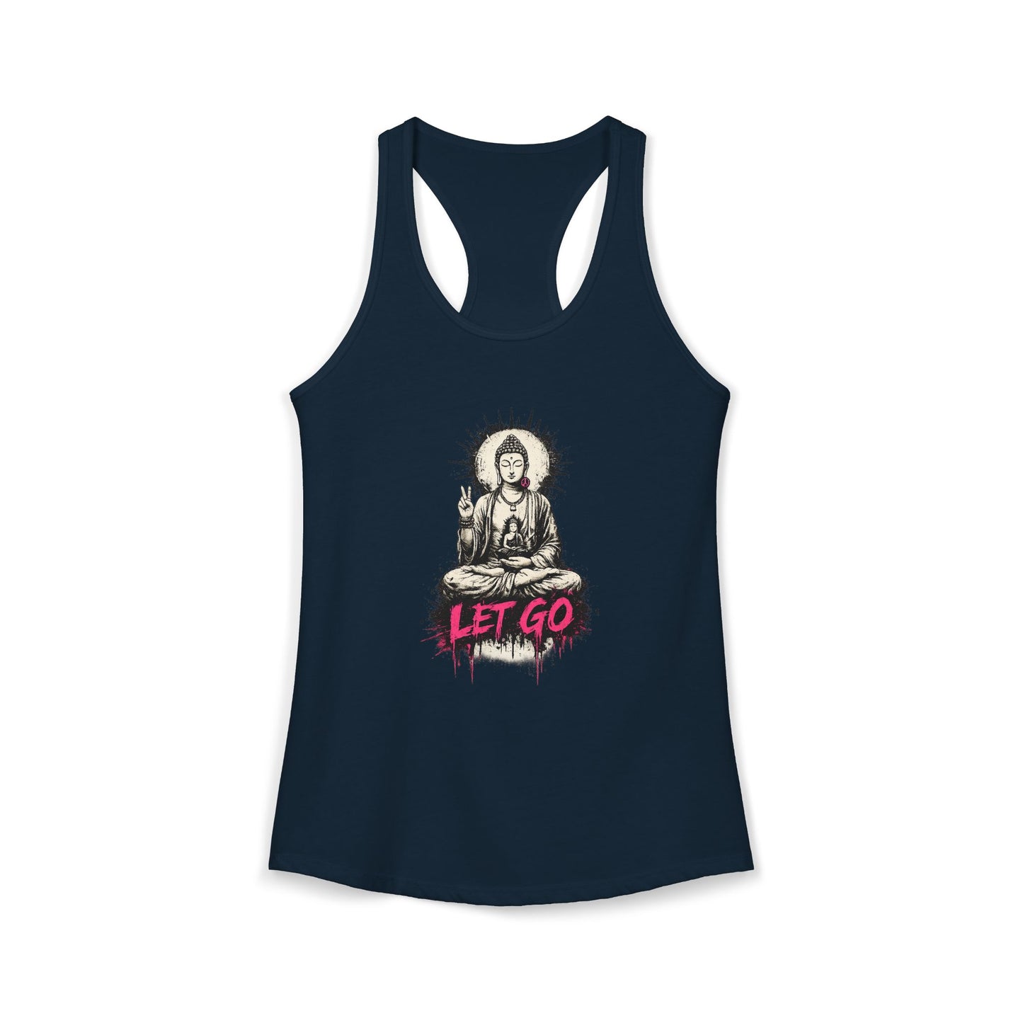 Buddha Let Go Racerback Tank