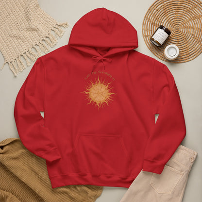 Hoodie - "Let the Sunshine In" Sunshine Soul