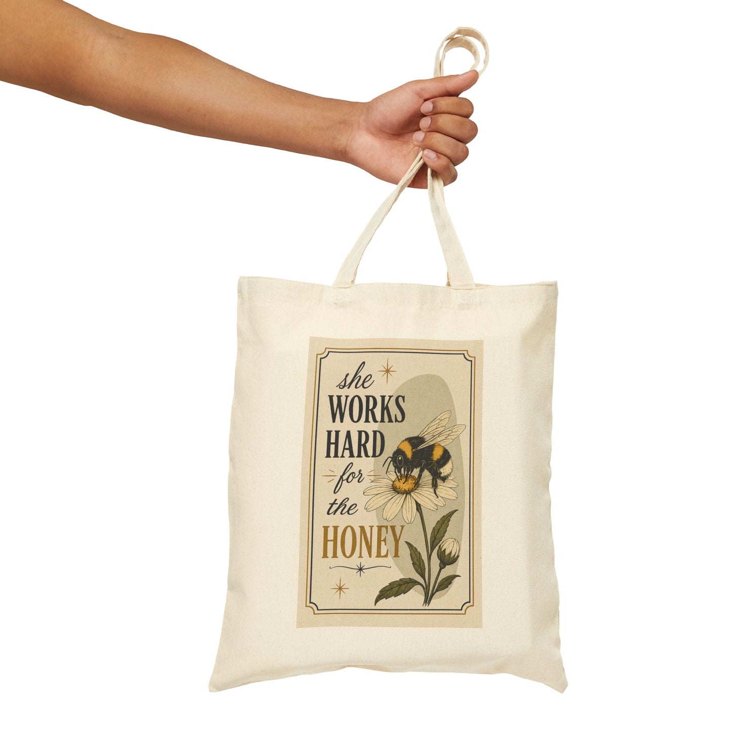 She Works Hard For the Honey Bee Canvas Tote Bag